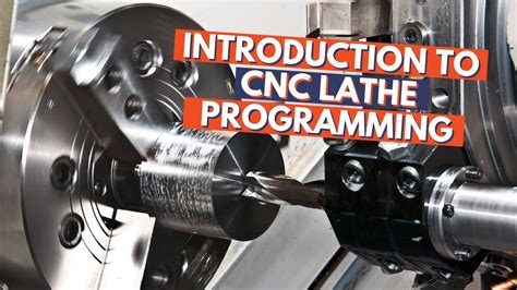 cnc part programming fundamentals|cnc lathe programming for beginners.